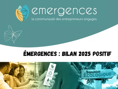 Émergences : bilan 2025 positif