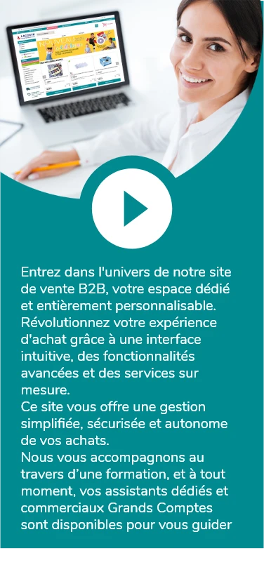 vidéo présentant notre B2B