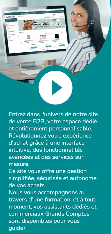 vidéo présentant notre B2B